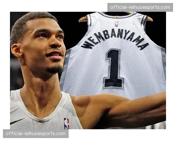 马刺九连胜期间交锋记录 文班亚马场均数据全面提升